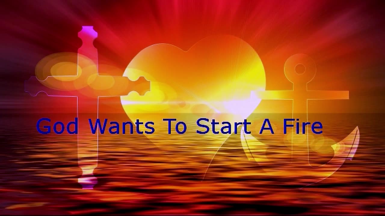 God Wants To Start A Fire | Pastor Robby Dickerson