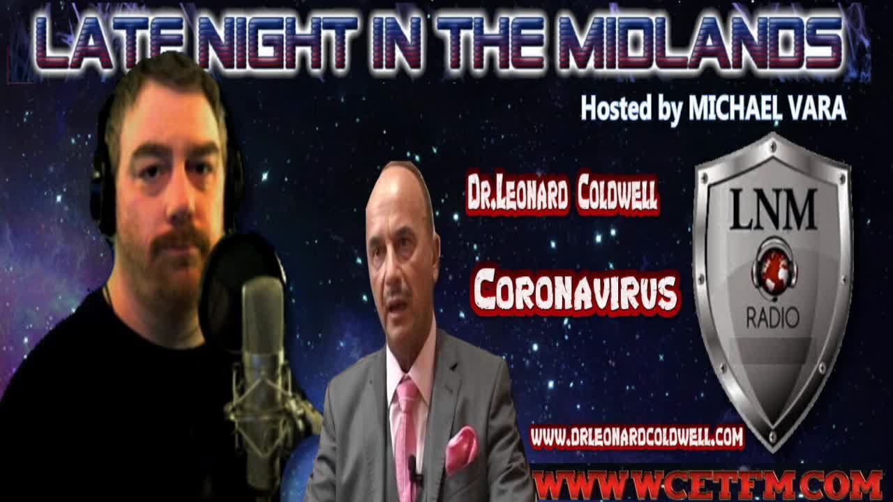 Coronavirus & Cancer Cures with Dr. Leonard Coldwell on LNM Radio