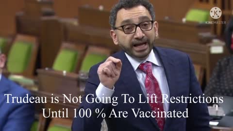 Justin Trudeau Won’t Lift Restrictions Until 100% Vaccinated