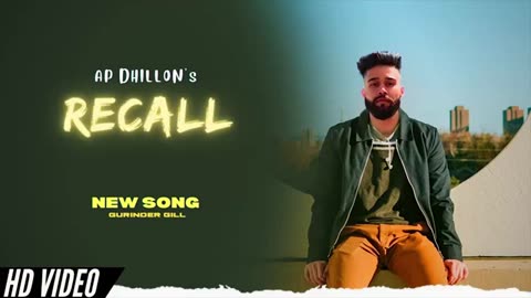 Ap dhillon Recall new song 2023 full hd