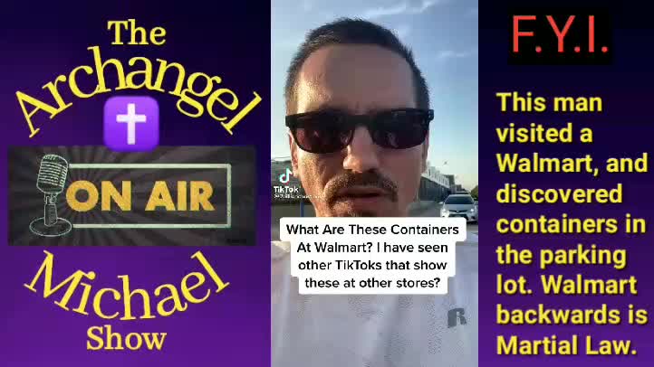 FYI Suspicious Containers at Walmart