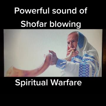 Shofar used in spiritual warfare