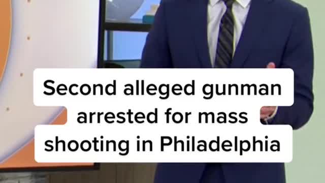 Second alleged gunman arrested for mass shooting in Philadelphia