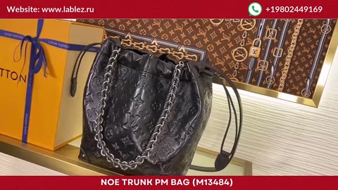 Best Quality Noe Trunk PM by Labels