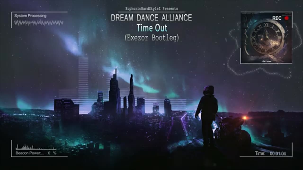 Dream Dance Alliance - Time Out (Exezor Bootleg)