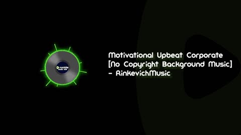 RinkevichMusic- Motivational Upbeat Corporate [No Copyright Background Music]