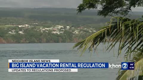 Proposed vacation rentals regulations for Big Island