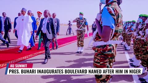 President Buhari Inaugurates Boulevard Named After Him In Niger