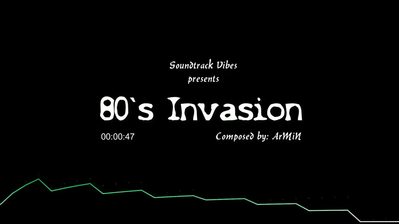 80`s Invasion (Modern 80`s Action Soundtrack)