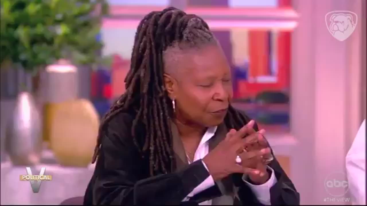 Whoopi on The View:If he ever gets in again we'll never have any more elections.