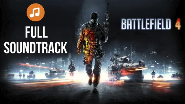 Battlefield 4 Full Soundtrack