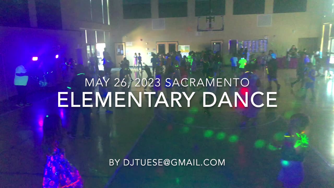 Elementary Dance Sacramento May 26, 2023 by DJTuese@gmail.com