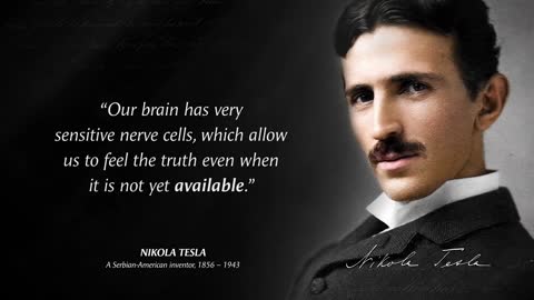 Nikola Tesla said you should know better while you're young so you don't regret it when you're old