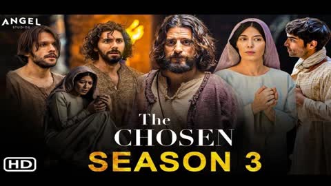 A look into The Chosen SEASON THREE EPISODES 7 AND 8 THE GRAND FINALE