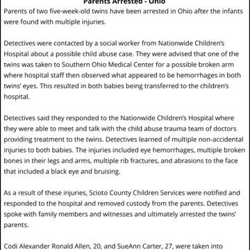 5 Week Old Twins Found With Multiple Broken Bones - Parents Arrested - Ohio