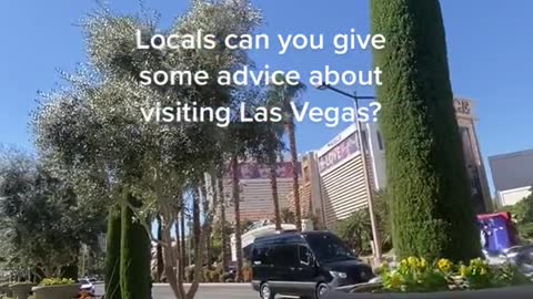 iLocals can you give some advice about visiting Las Vegas?