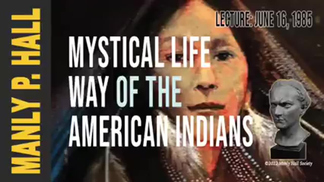 Native American Mysticism - Manly P. Hall