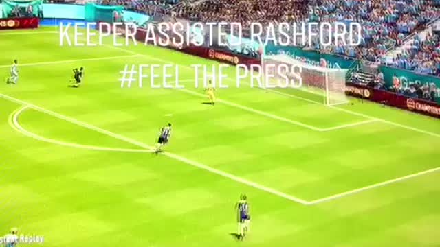 Keeper assisted rashford # feel the press