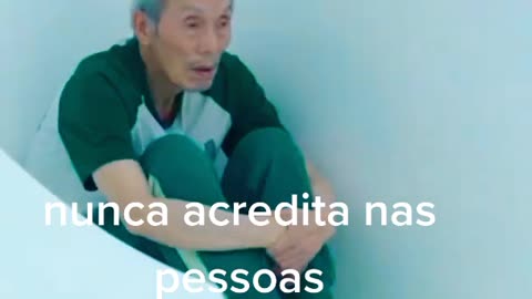 Nunca acredita nas pessoas