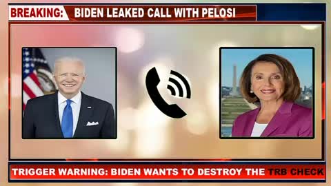 BREAKING: BIDEN LEAKED PHONE CALL☎️ WITH NANCY PELOSI PLOTTING AGAINST THE AMERICAN PEOPLE!