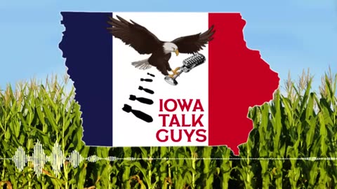 Iowa Talk Guys #012 Road to War Update July 2022