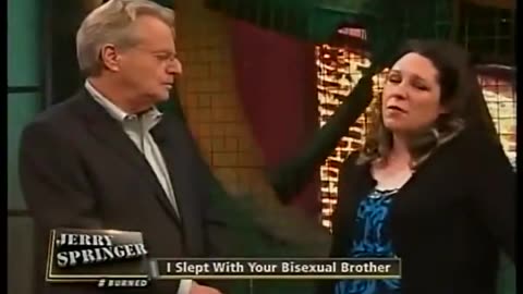 The Jerry Springer Show - I Slept With Your Bisexual Brother