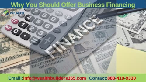 Why You Should offer Business Financing