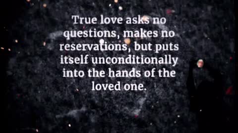 True Love Asks No Questions