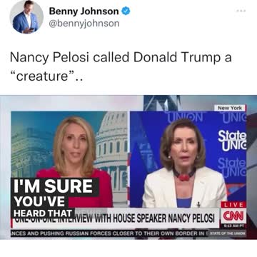 Pelosi calls Trump a "creature", whoo, talk about calling the kettle black!