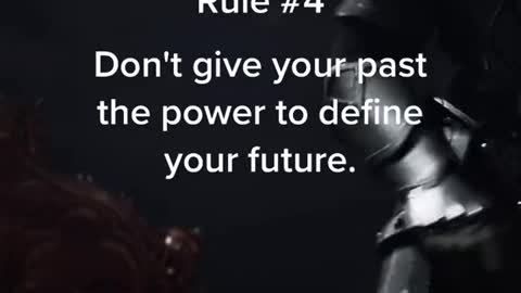 Rule for life #4