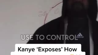 KANYE WEST EXPOSES HOW WE ARE CONTROLLED ***MUST WATCH***