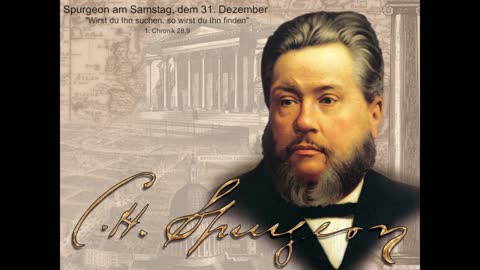 Spurgeon am Samstag, dem 31. Dezember