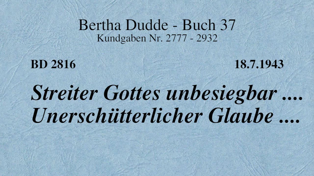 BD 2816 - STREITER GOTTES UNBESIEGBAR .... UNERSCHÜTTERLICHER GLAUBE ....