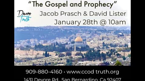 Gospel And Prophecy Live Event January 28th