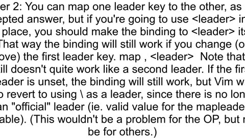 How do I map multiple ltleadergt keys in Vim