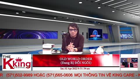 OLD WORLD ORDER (Đang BỊ ĐỔI NGÔI) - 04/02/2022 - The KING Channel