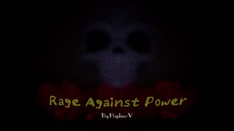 Rage Agaisnt Power