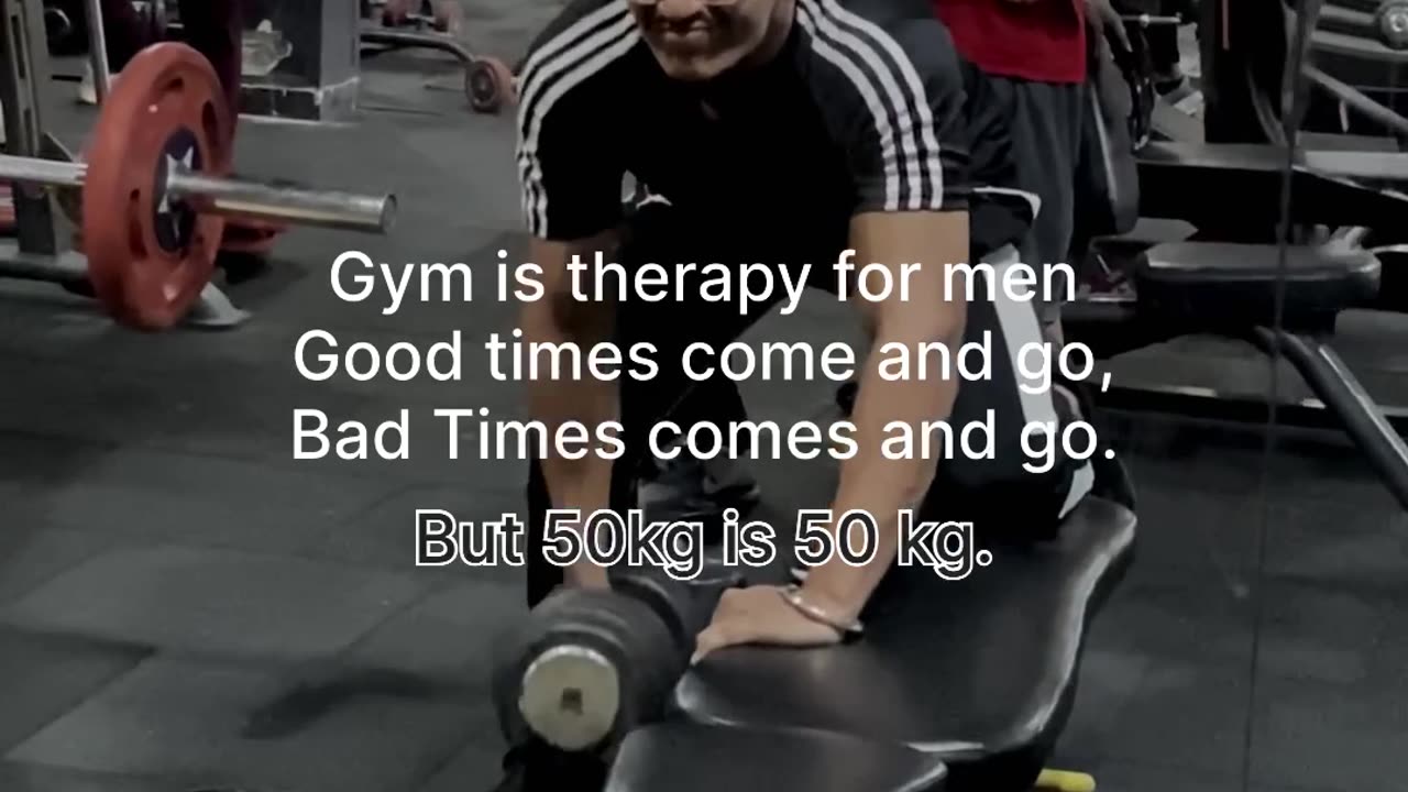 Good or bad times come and go but 50kg is 50 kg