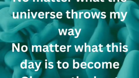 Strength to face the day