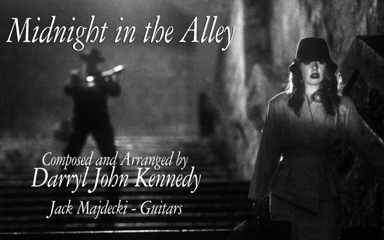 Darryl John Kennedy - "Midnight in Alley"