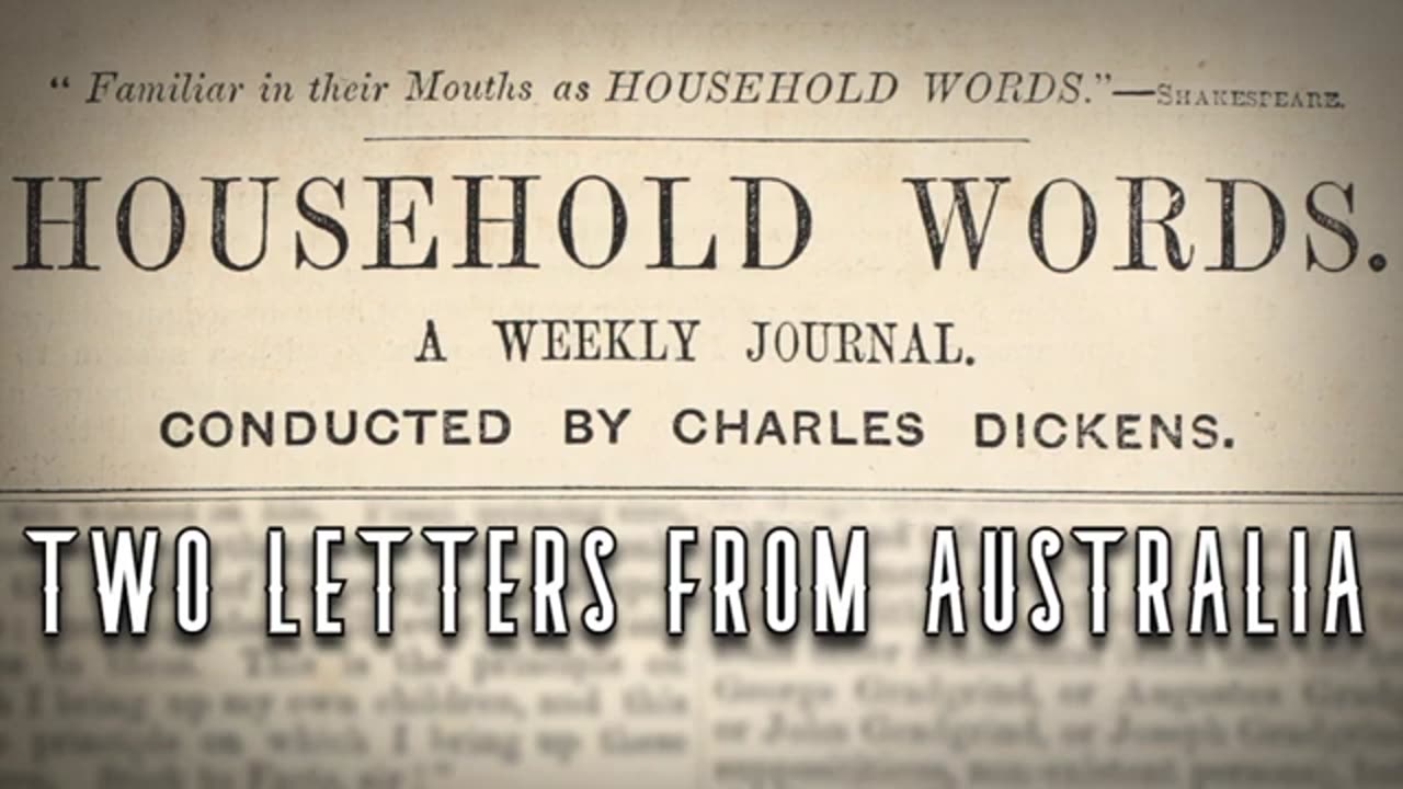 Two Letters From Australia - Charles Dickens Household Words - Audiobook