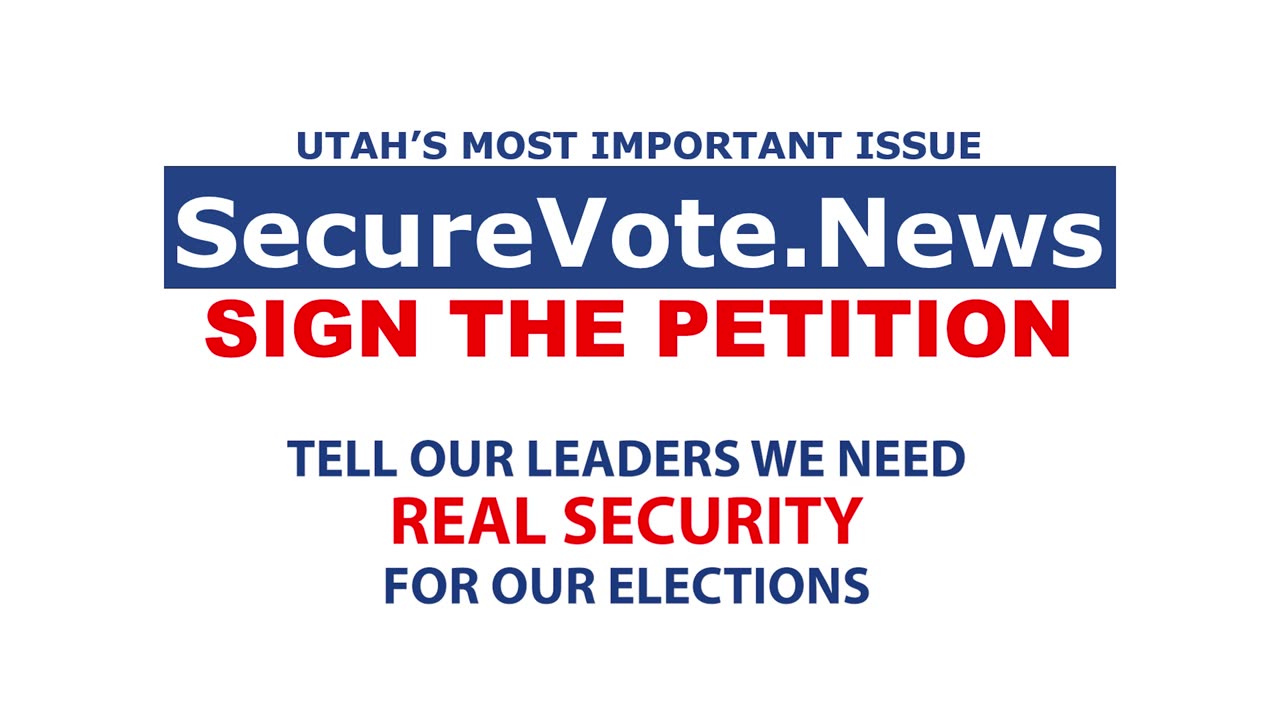 Utah Wants Secure Elections | Secure Vote Petition