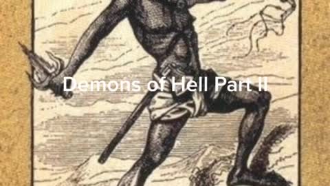 Demons Of Hell Part II