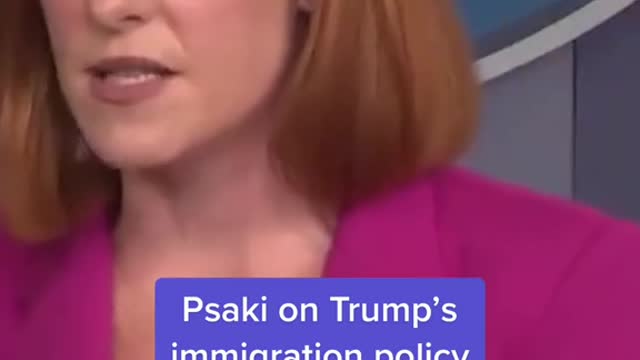 Psaki on Trump's immigration policy