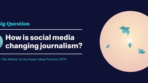 How Is Social Media Changing Journalism_