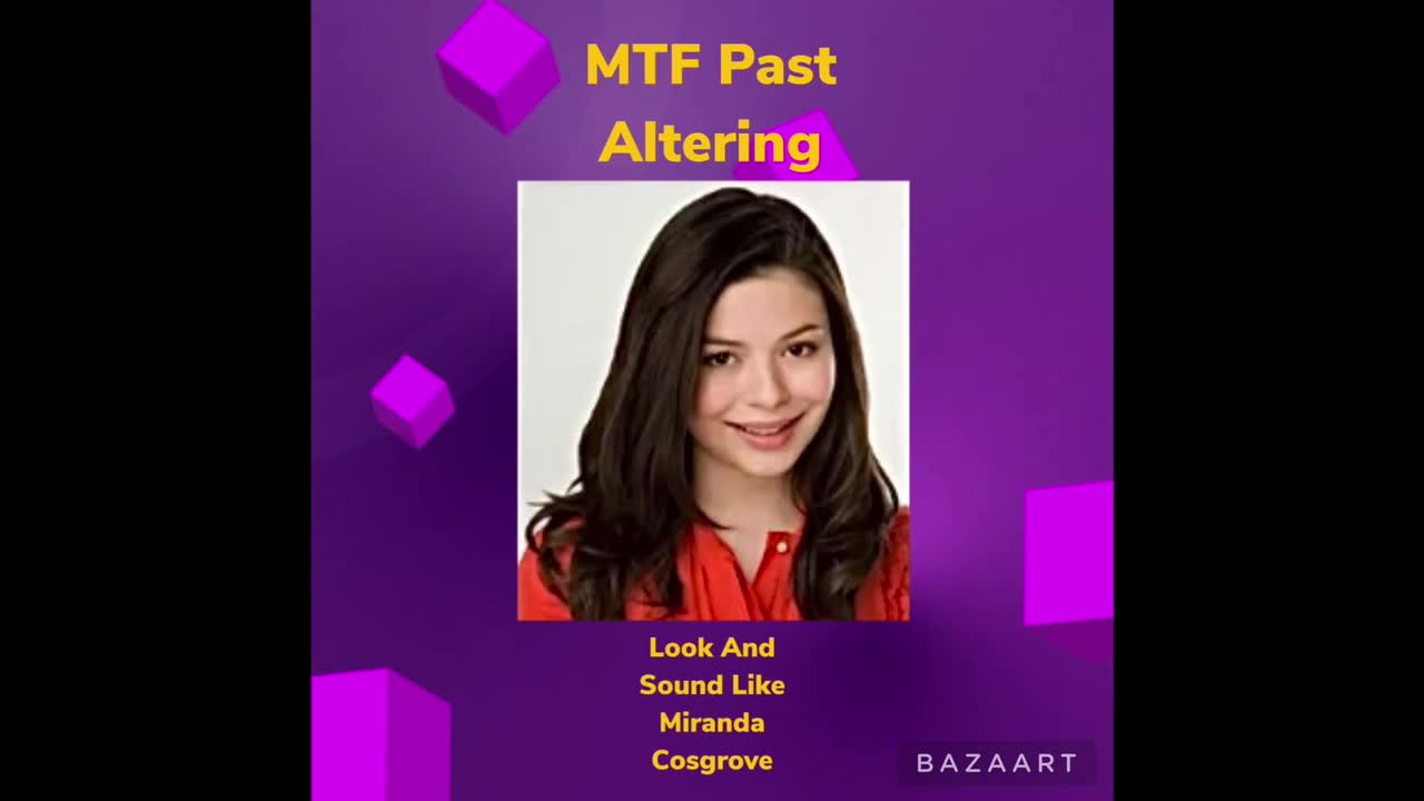 MTF Past Altering: Look And Sound Like Miranda Cosgrove MTF Subliminal(River Version)