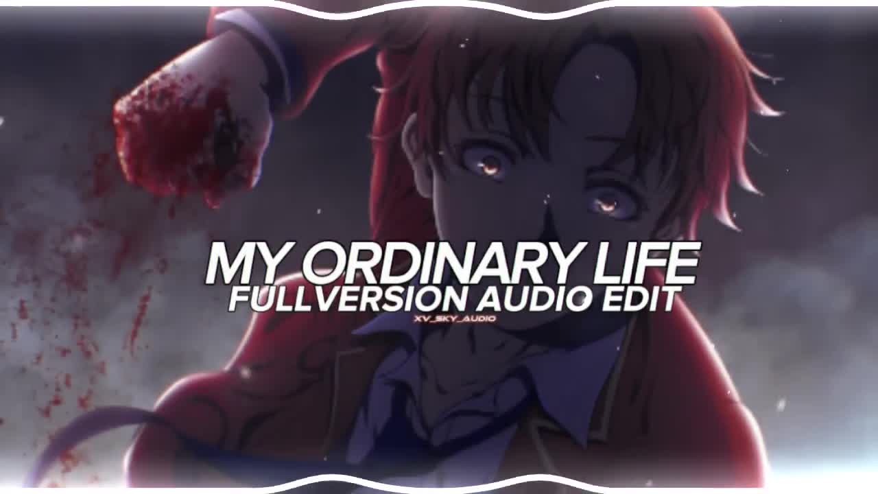 my ordinary life - the living tombstone full version 『edit audio』