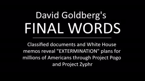 David Goldberg's Final Words on ZIONISM