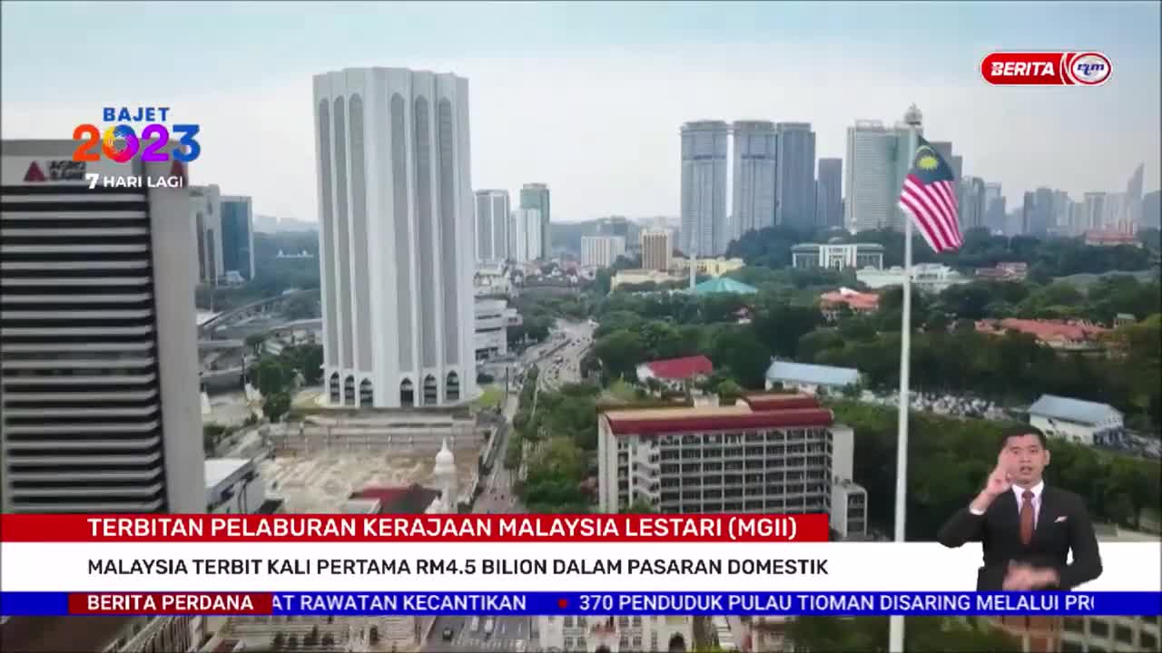 30 SEPT 2022 BERITA PERDANA - MALAYSIA TERBIT KALI PERTAMA RM4.5 BILION DALAM PASARAN DOMESTIK