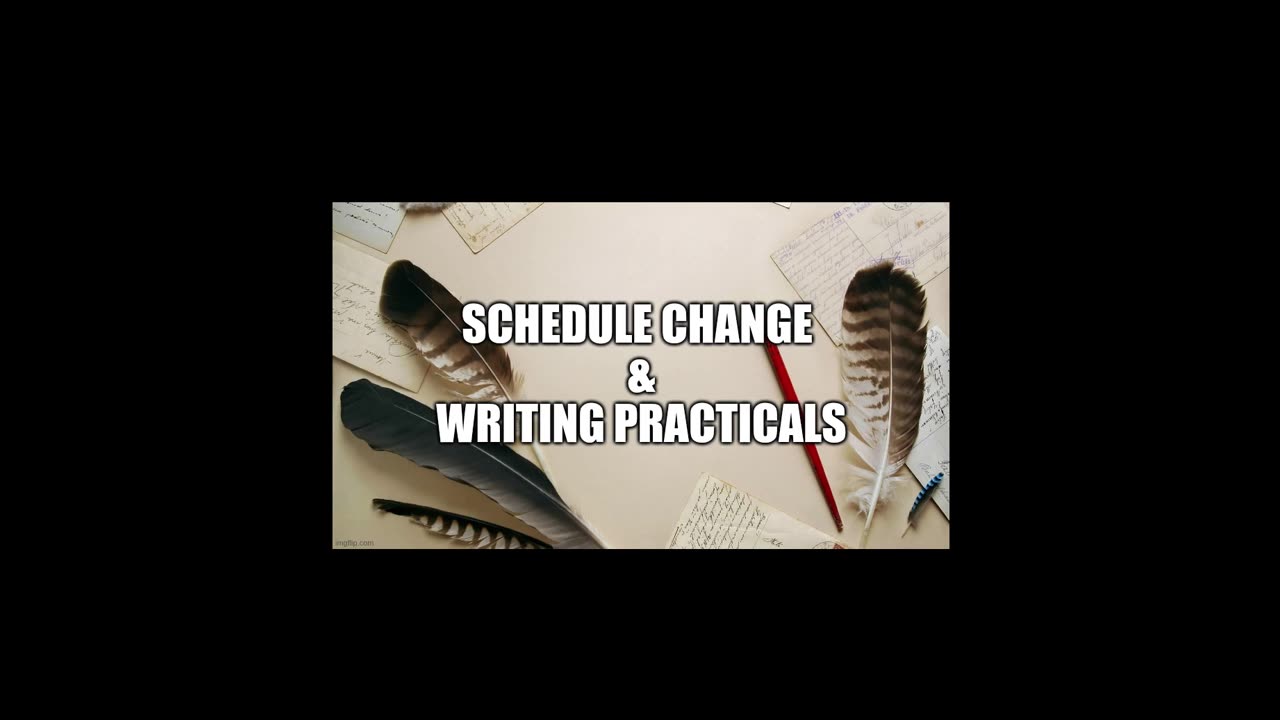 Announcement: Schedule Change and Practicals